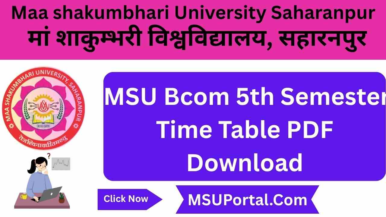 MSU Bcom 5th Semester Time Table PDF Download