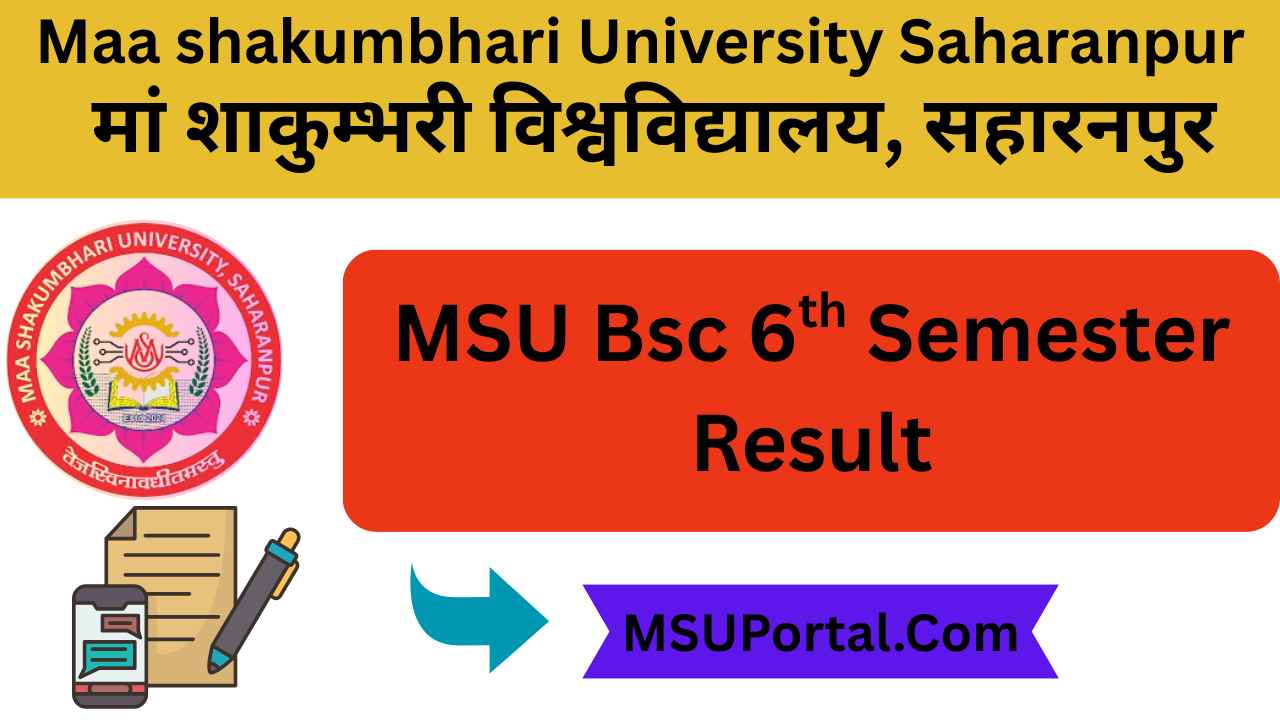 MSU Bsc 6th Semester Result