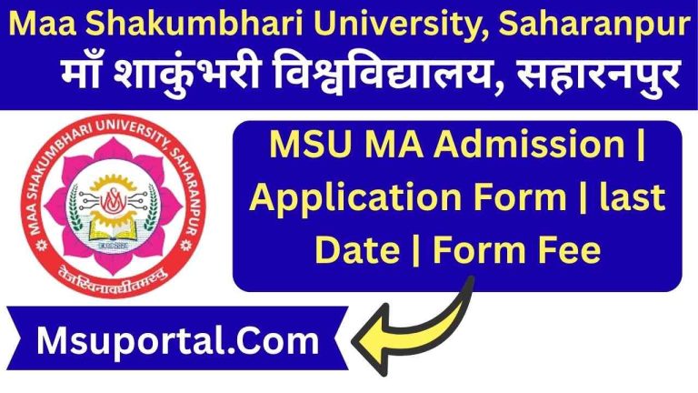MSU MA Admission Application Form | last Date | Form Fee