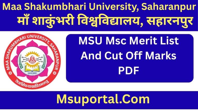 MSU Msc Merit List And Cut Off Marks PDF Download