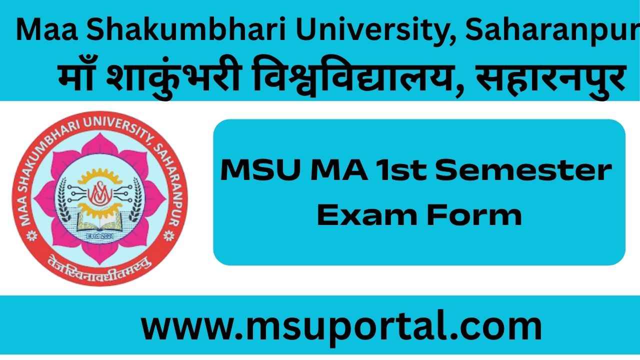 MSU MA 1st Semester Exam Form