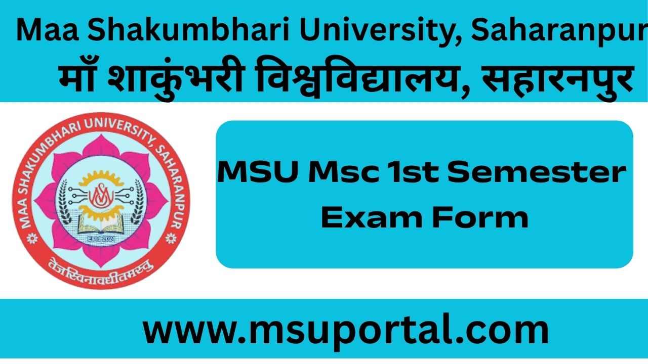 MSU Msc 1st Semester Exam Form