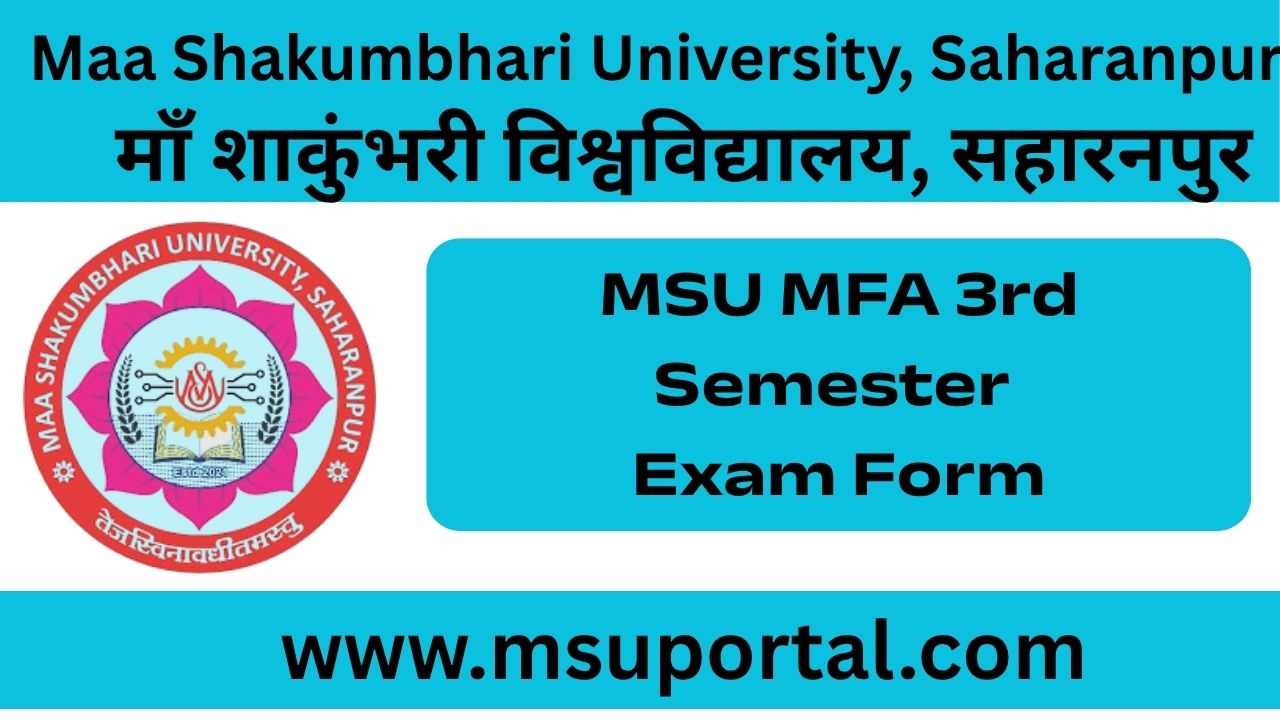 MSU MFA 3rd Semester Exam Form
