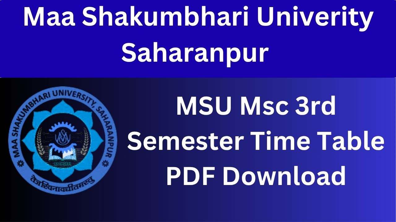 MSU Msc 3rd Semester Time Table PDF Download