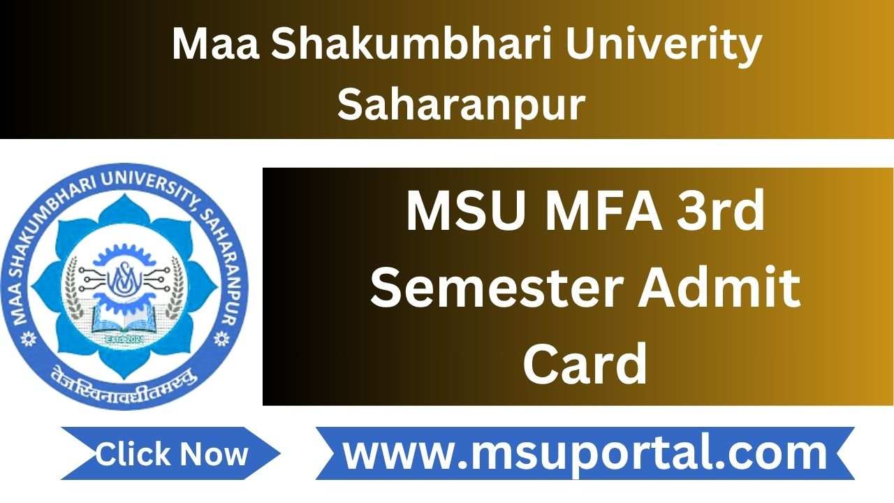 MSU MFA 3rd Semester Admit Card