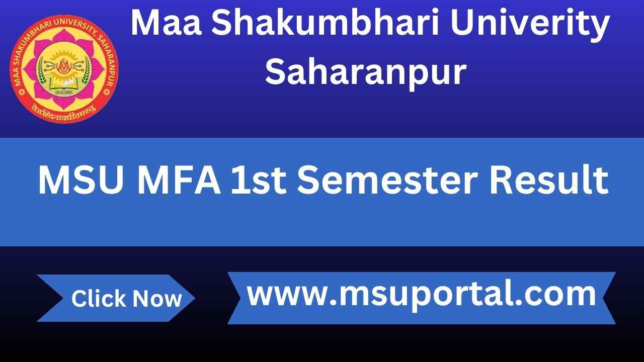 MSU MFA 1st Semester Result