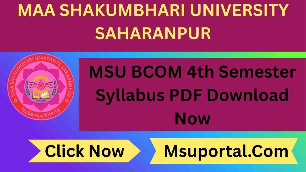 MSU Bcom 4th Semester Syllabus PDF Download Now