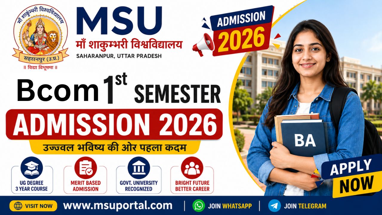 MSU Bcom 1st Semester Admission 2026-Application Form | last Date | Form Fee