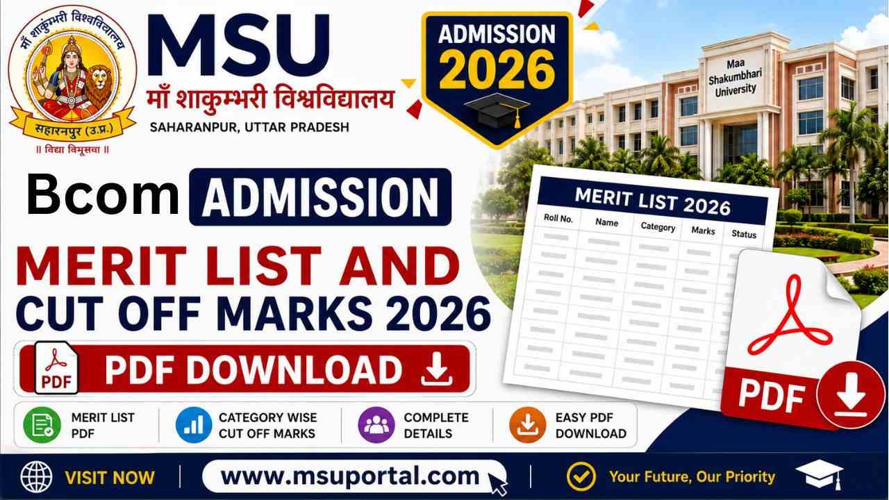MSU Bcom 1st Semester Merit List And Cut Off Marks 2026 PDF Download